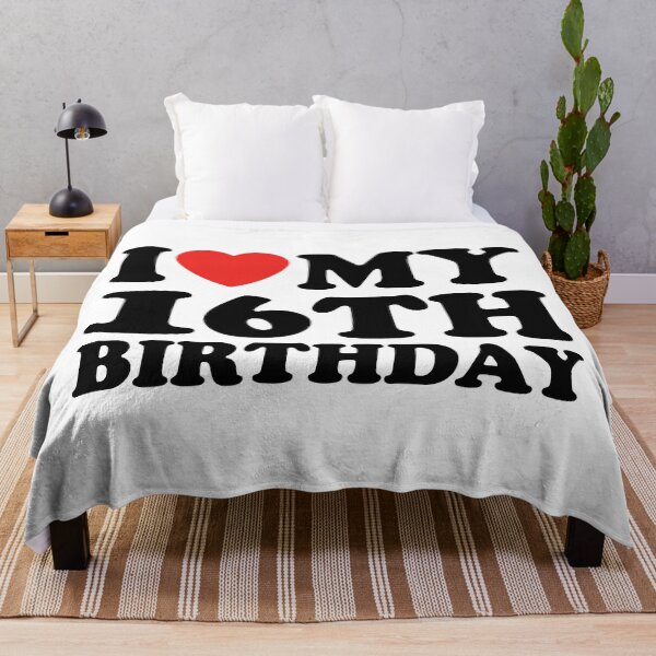 Item preview, I Love My 16th Birthday designed and sold by shitpostee.