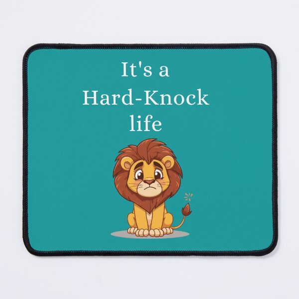 Item preview, Sad Lion-It's a Hard-Knock Life designed and sold by Quirky-N-Cute.