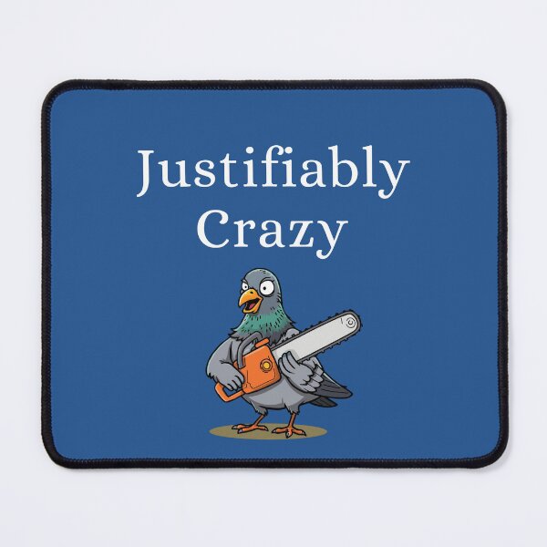 Item preview, Crazy Pigeon holding a Chainsaw designed and sold by Quirky-N-Cute.