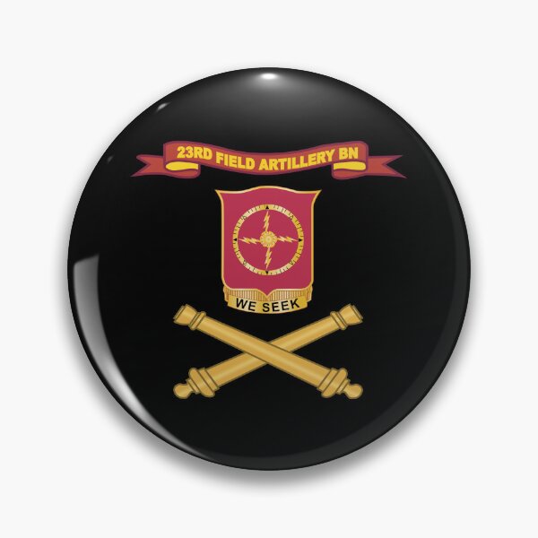 Item preview, Army - 23rd Field Artillery Battalion w Ribbon - Br X 300 designed and sold by Military Insignia Products.