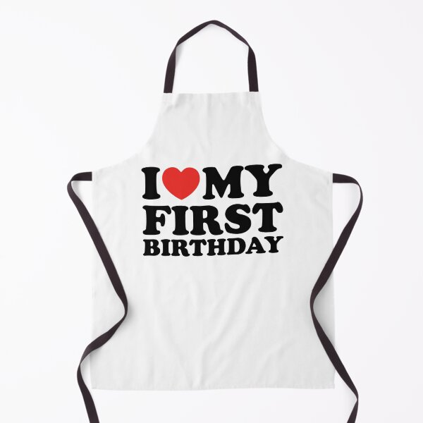 Item preview, I Love My First Birthday designed and sold by shitpostee.