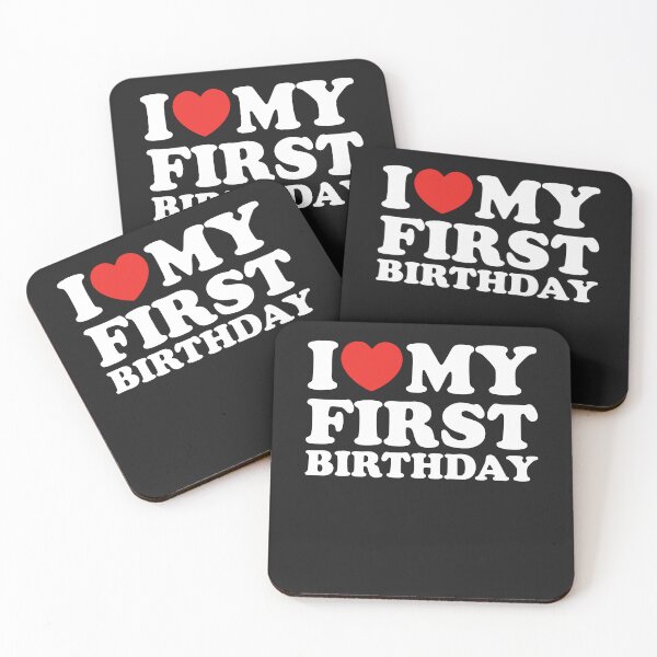 Item preview, I Love My First Birthday designed and sold by shitpostee.