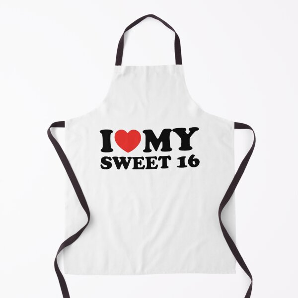 Item preview, I Love My Sweet 16 designed and sold by shitpostee.