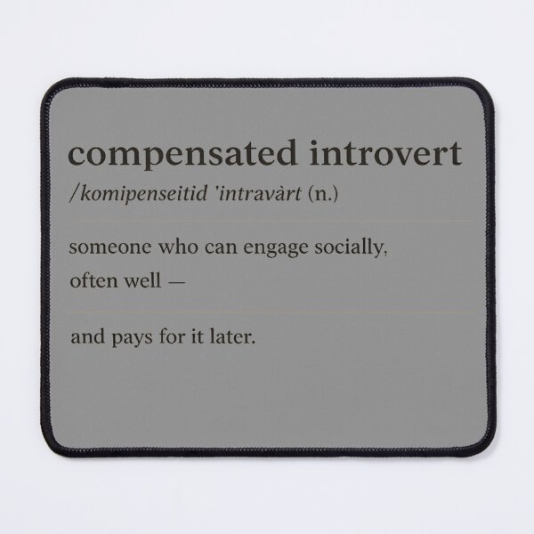 Item preview, Compensated Introvert designed and sold by PERSPECTIVERED.