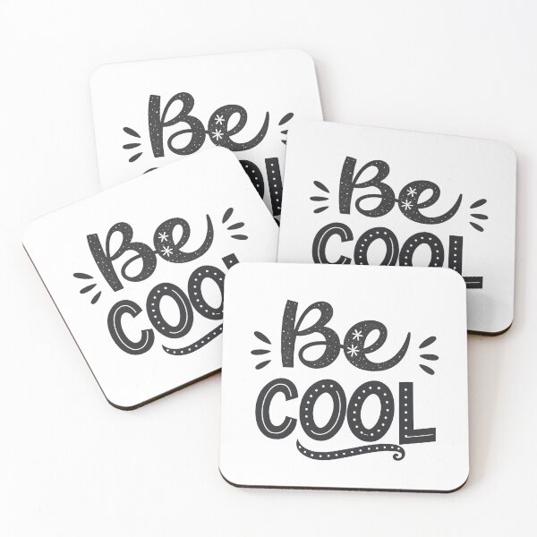 Item preview, Be cool .. designed and sold by nimmitrends.
