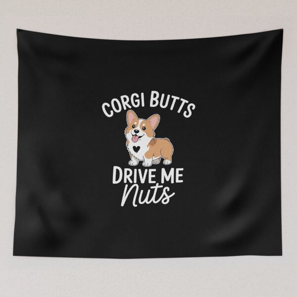 Item preview, Corgi Butts Drive Me Nuts - Corgi Dog Pet Men Women designed and sold by DigitaldeligArt.