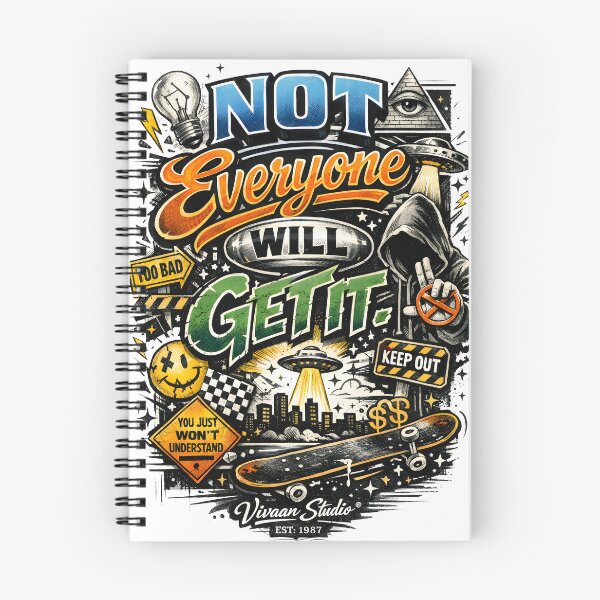 Item preview, Not Everyone Will Get It - Edgy Streetwear Typography Art with UFO, Skateboard & Urban Mystery Elements for Alt Fashion & Aesthetic Fans by Vivaan Studio designed and sold by Vivaan Studio.