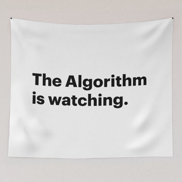 Item preview, The Algorithm is Watching | Orwellian AI Meme (Black text) designed and sold by STUDIO-72.