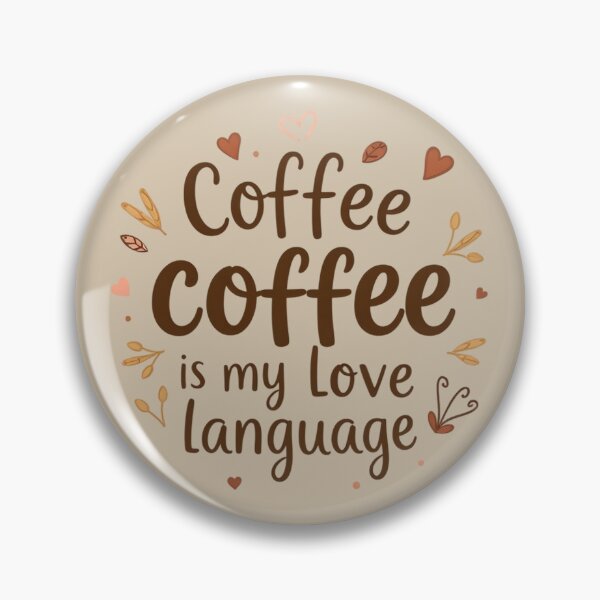 Artikelvorschau, Kaffee ist meine Liebe – Sprache, Typografie, Nationaler Kaffeetag entworfen und verkauft von Nimkaew.