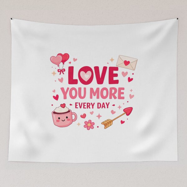 Item preview, Love You More Every Day – Cute Kawaii Valentine Quote designed and sold by bilal sibgui.