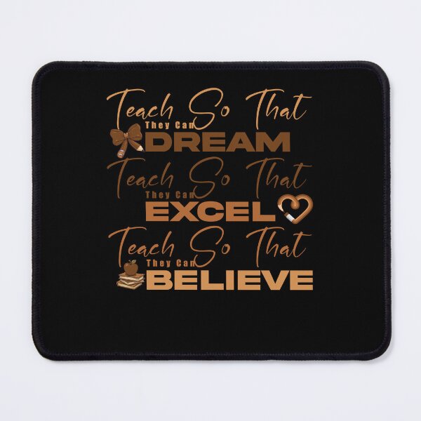 Item preview, Teach So That They Can Dream Excel Teacher Black History BHM 100 Years of Black History Men Women African American designed and sold by MrDesing10 ⭐⭐⭐⭐⭐.