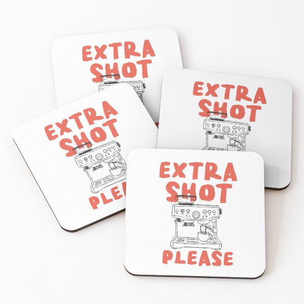 Item preview, Extra Shot Please Espresso Lover Coffee Quote designed and sold by CleanDecor.