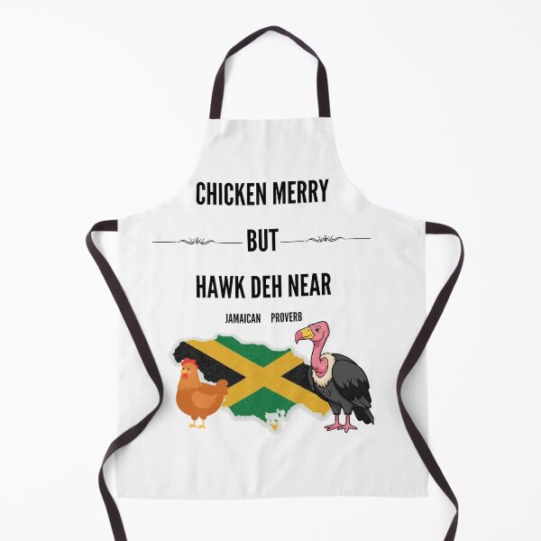 Item preview, Chicken Merry, But Hawk Deh Near - Jamaican Proverb Art designed and sold by Proverbculture.