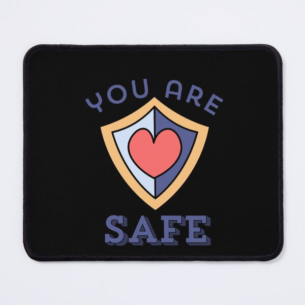 Item preview, You Are Safe – Emotional Safety Love Design with Heart Shield designed and sold by HubCreates.