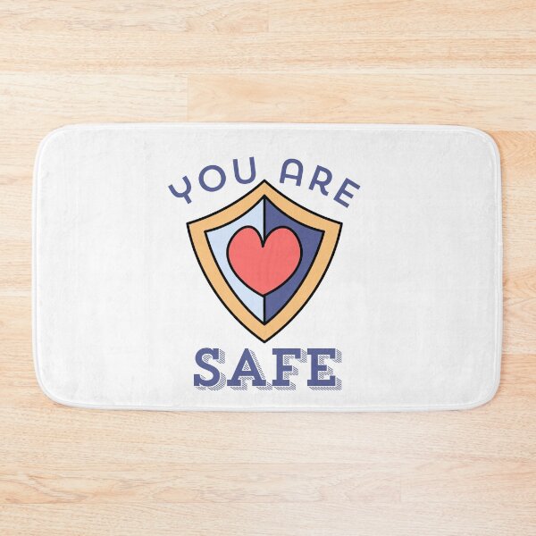 Item preview, You Are Safe – Emotional Safety Love Design with Heart Shield designed and sold by HubCreates.