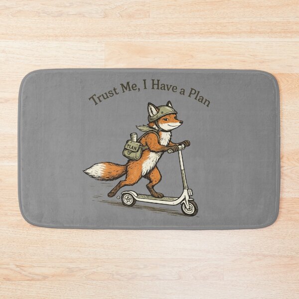 Item preview, Trust Me, I Have a Plan – Funny Fox on Scooter Design designed and sold by PrintHorizonD.