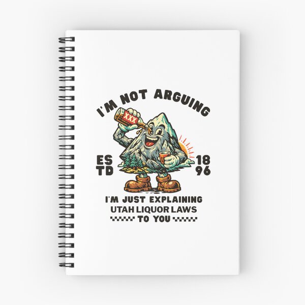 Item preview, Utah : I'm not arguing, I'm explaining Utah liquor laws to you designed and sold by Peerless-Prime.