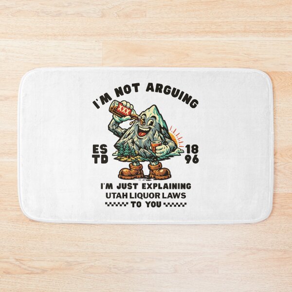 Item preview, Utah : I'm not arguing, I'm explaining Utah liquor laws to you designed and sold by Peerless-Prime.