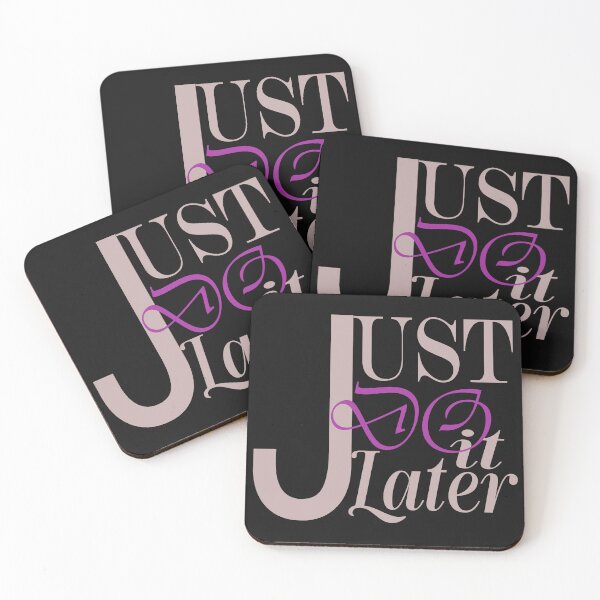 Item preview, Just Do It Later designed and sold by karmastore.