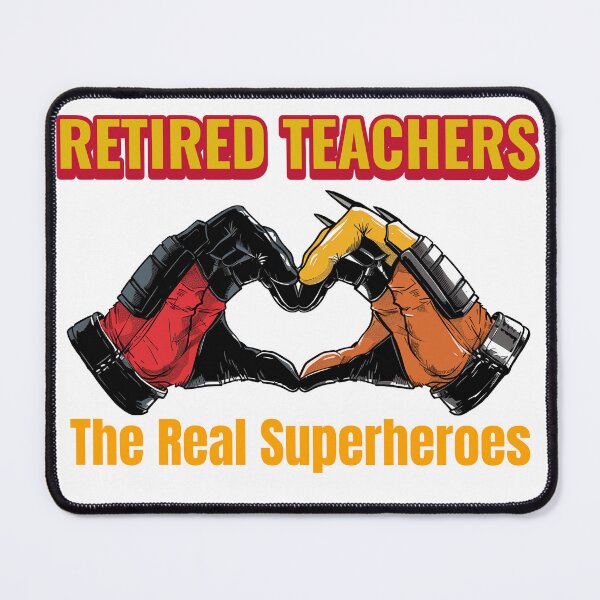 Item preview, Retired Teachers/The Real Superheroes Retired Teacher T-Shirt designed and sold by Rouxtees.