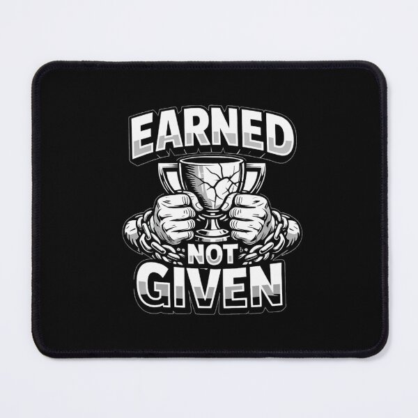 Item preview, Earned Not Given | Discipline Mindset T-Shirt designed and sold by RALYSHOP.
