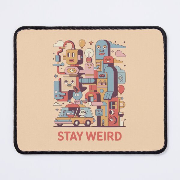 Item preview, Stay weird designed and sold by 123ks.