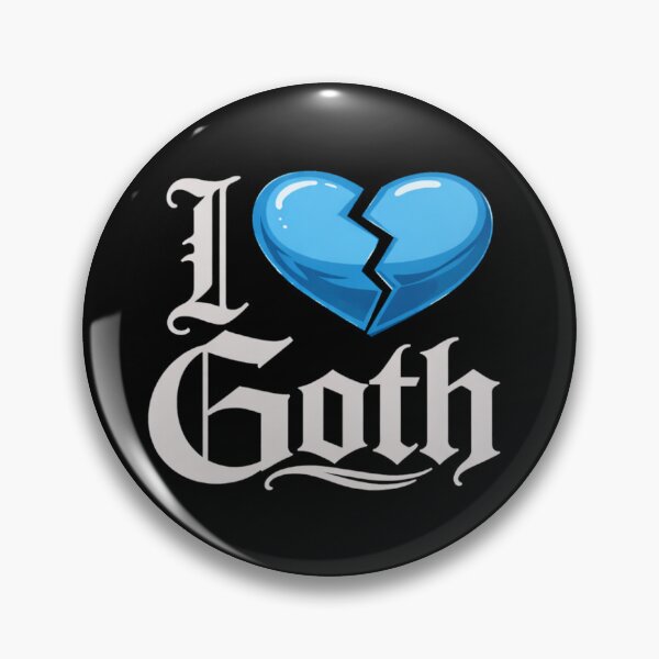 Item preview, I Love Goth designed and sold by TorsoMachine.