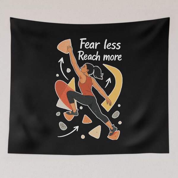 Item preview, Bouldering Motivation – Fear less. Reach more. designed and sold by Pineapple-Tree.