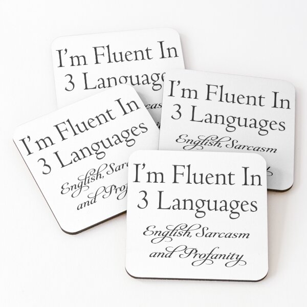 Item preview, Fluent In 3 Languages designed and sold by FoggyBogs.