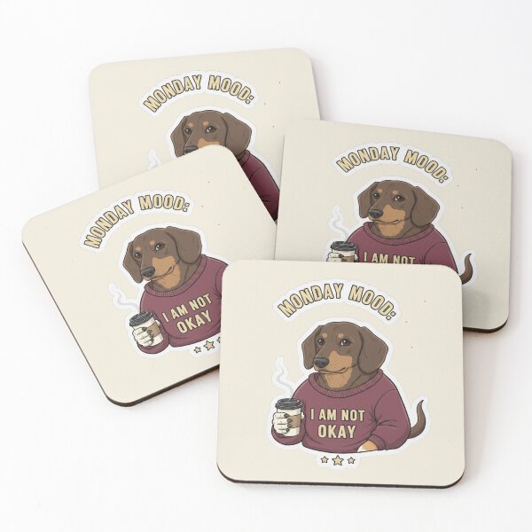 Item preview, Monday Mood Dachshund Not Okay - Funny Doxie Coffee Lover Tee designed and sold by PriyaMagic.