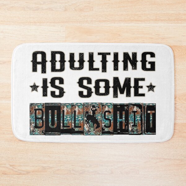 Item preview, Adulting Is Some Bullshit designed and sold by FoggyBogs.