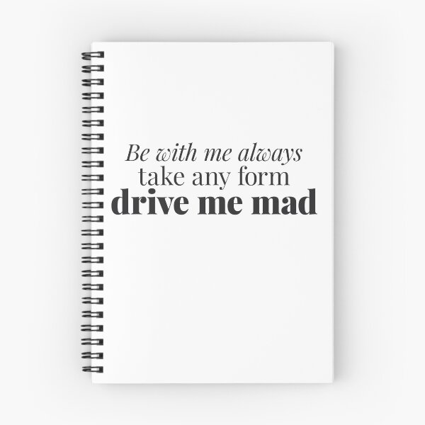 Item preview, Wuthering Heights Quote - Be With Me Always Drive Me Mad - Valentine designed and sold by gringoods.