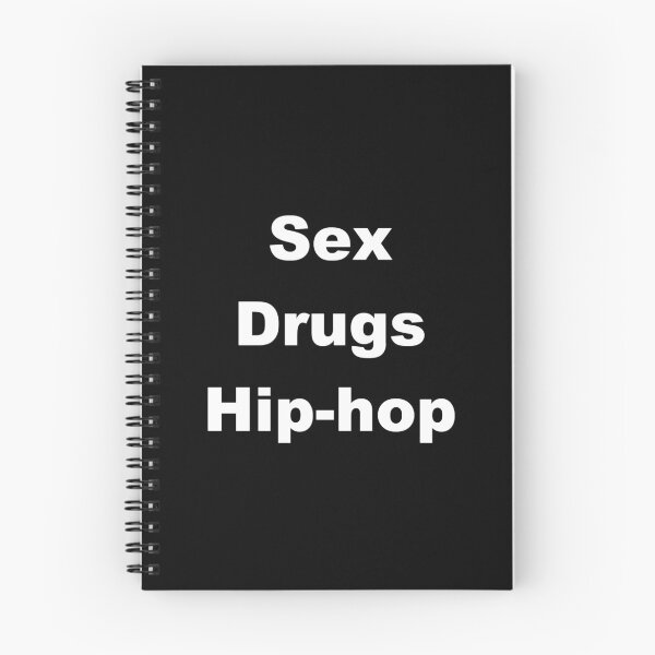 Item preview, Sex, drugs and hi-hop designed and sold by stephieleb.