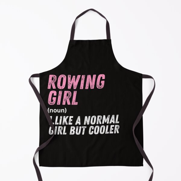 Item preview, Rowing Girl Like A Normal Girl But Cooler designed and sold by WeirdlyRare.