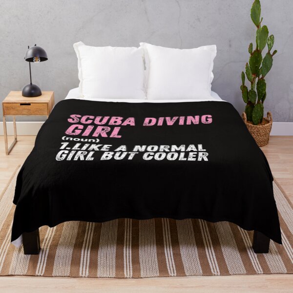 Item preview, scuba diving Girl Like A Normal Girl But Cooler designed and sold by WeirdlyRare.