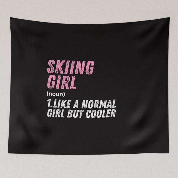 Item preview, Skiing Girl Like A Normal Girl But Cooler designed and sold by WeirdlyRare.