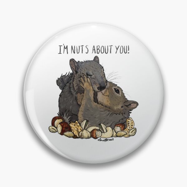 Item preview, I’m nuts about you! designed and sold by SmelDraws.