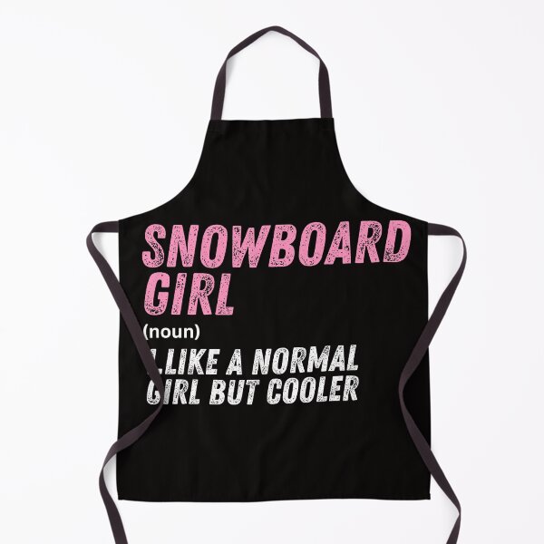 Item preview, Snowboard Girl Like A Normal Girl But Cooler designed and sold by WeirdlyRare.