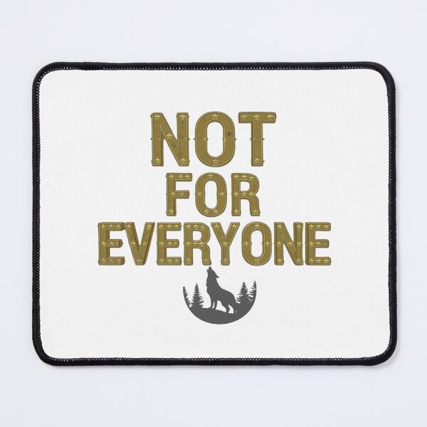 Item preview, NOT FOR EVERYONE - bold statement designed and sold by LunaPrintCo.