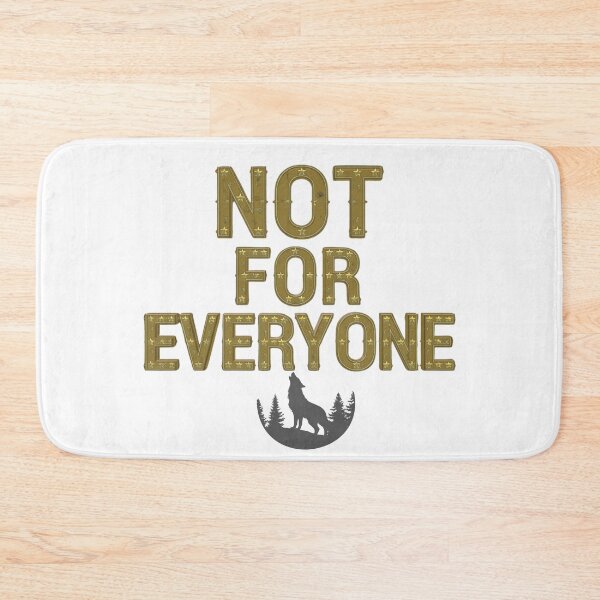 Item preview, NOT FOR EVERYONE - bold statement designed and sold by LunaPrintCo.