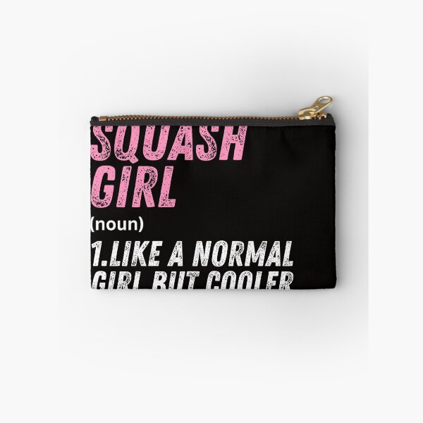 Item preview, Squash Girl Like A Normal Girl But Cooler designed and sold by WeirdlyRare.