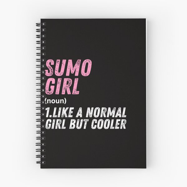Aperçu de l'œuvre Sumo Girl : Comme une fille normale, mais en plus cool créée et vendue par WeirdlyRare.