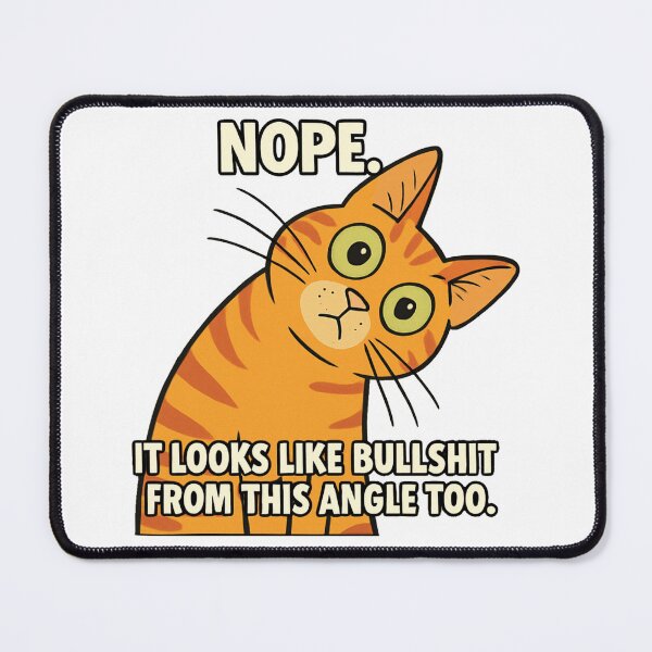 Item preview, Nope Cat designed and sold by FoggyBogs.
