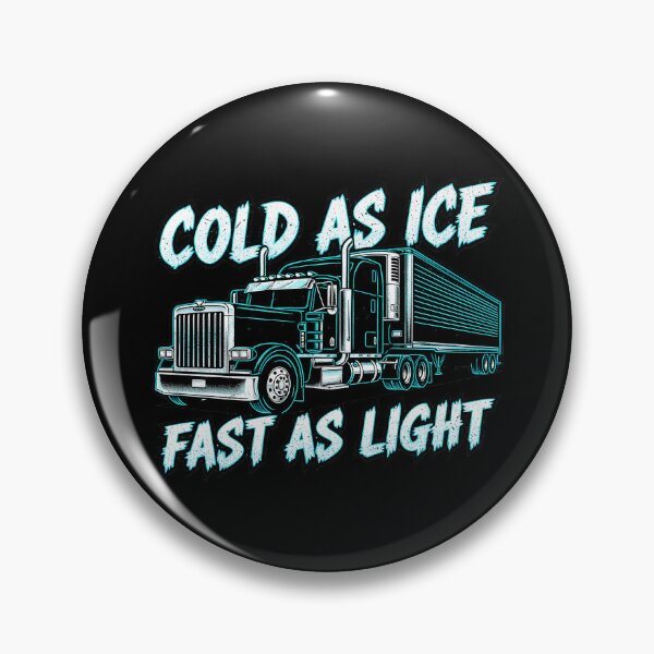 Item preview, Cold As Ice - Fast As Light | Trucker Pride Lifestyle Graphic designed and sold by BounoWorld.