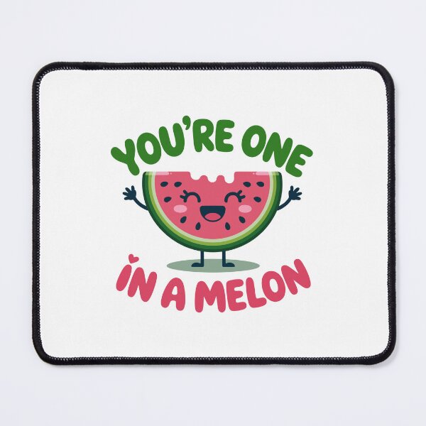 Item preview, You're One in a Melon designed and sold by jkrphoto.