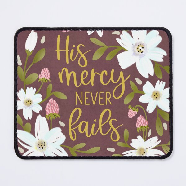 Item preview, His Mercy Never Fails designed and sold by Willow & Grace Designs.