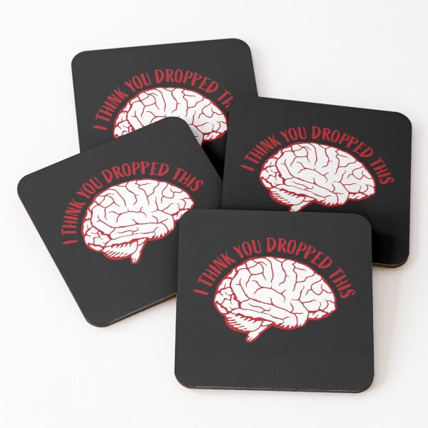 Item preview, I Think You Dropped This Brain Sarcasm Humor Fun designed and sold by shirt-o-mat.