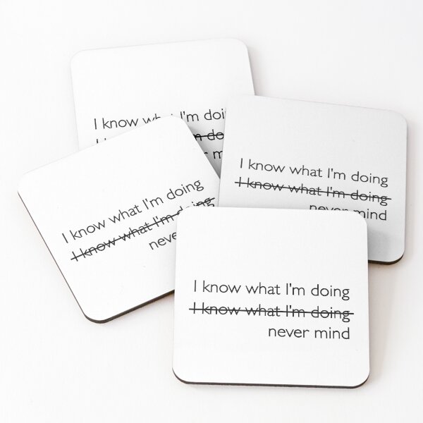 Item preview, I Know What I’m Doing Never Mind Text designed and sold by SassyArtistry.