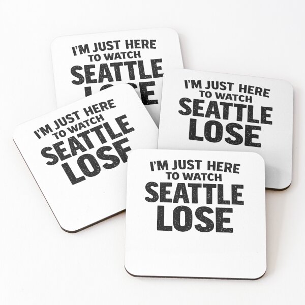 Item preview, I'm Just Here To Watch Seattle Lose Sports Rivalry Fan designed and sold by SofenArt.