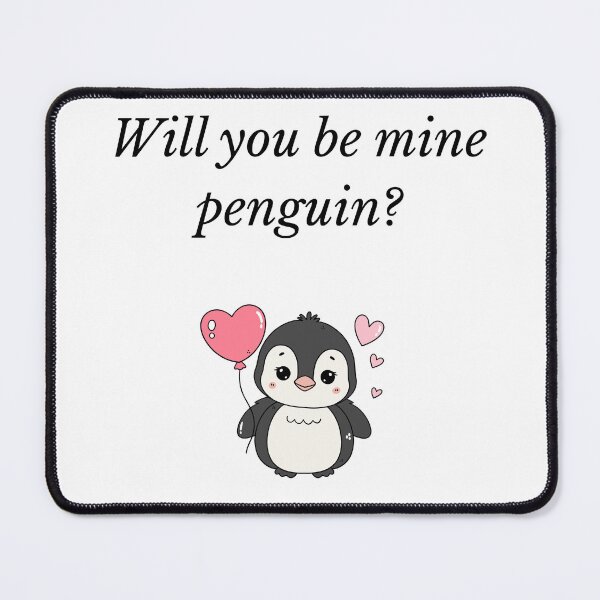 Item preview, Will you be mine penguin? A great gift for someone special. designed and sold by Claudia3891.